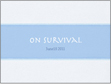 共感セミナーOn Survivalプレゼンテーション用スライド