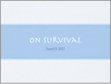 共感セミナーOn Survivalプレゼンテーション用スライド